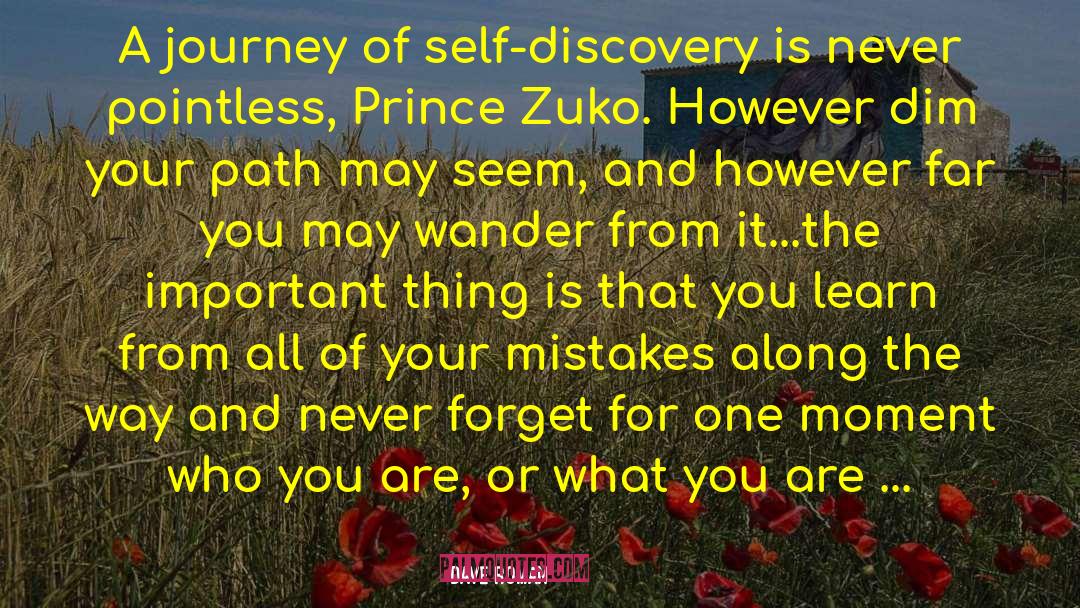 Journey Of Self Discovery quotes by Dave Roman