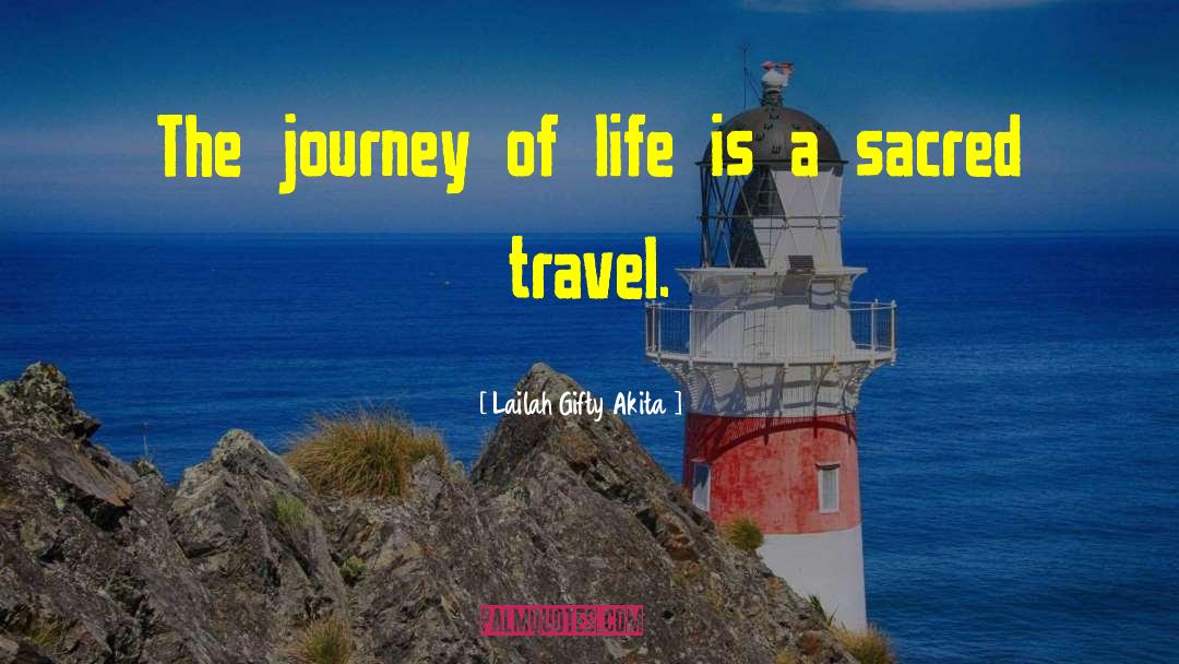 Journey Of Wisdom quotes by Lailah Gifty Akita
