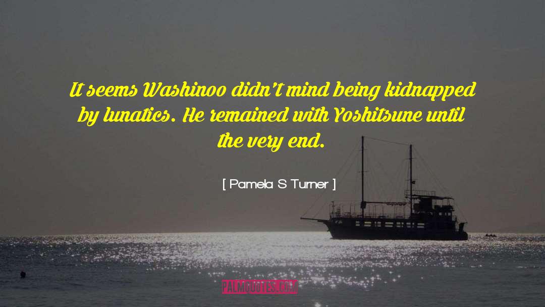 Journey S End quotes by Pamela S Turner