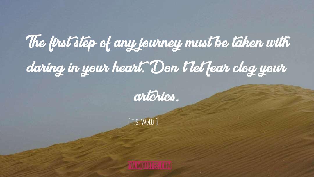 Journey S End quotes by T.S. Welti