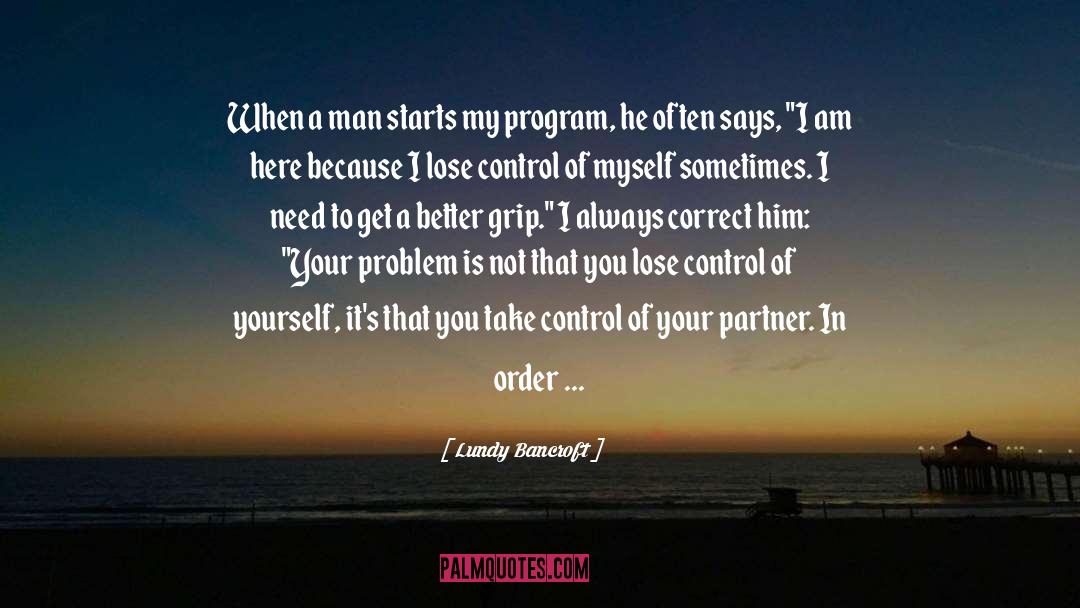 Journey Starts quotes by Lundy Bancroft
