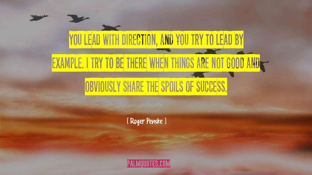 Journey To Success quotes by Roger Penske