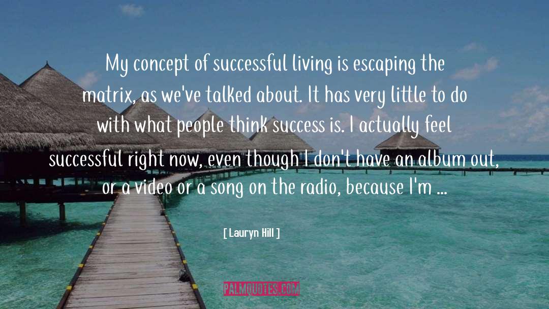 Journey To Success Radio quotes by Lauryn Hill