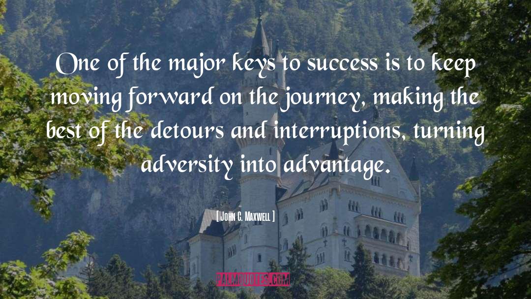 Journey To Success Radio quotes by John C. Maxwell