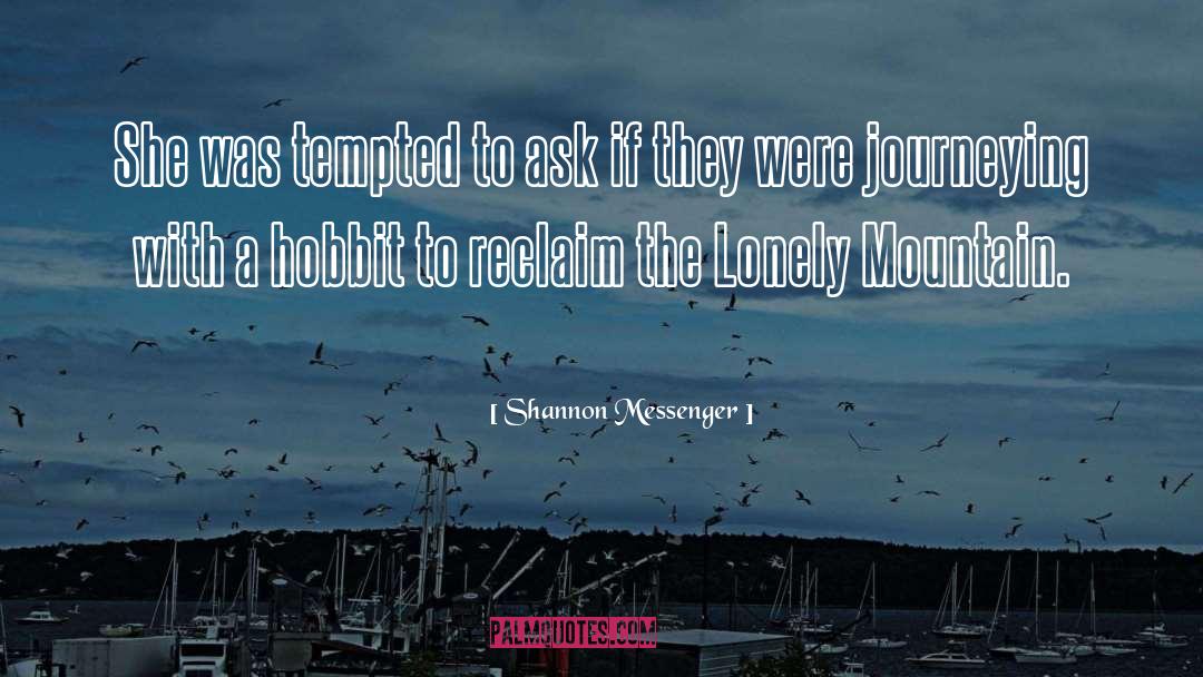 Journeying quotes by Shannon Messenger
