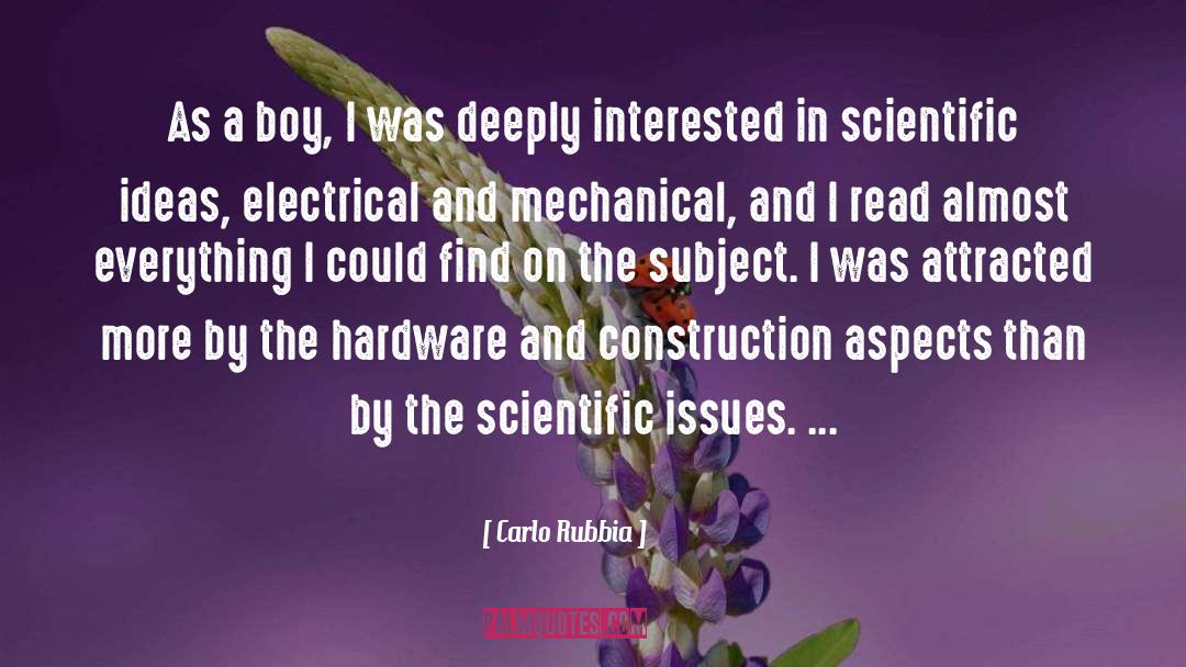 Journeyman Construction quotes by Carlo Rubbia