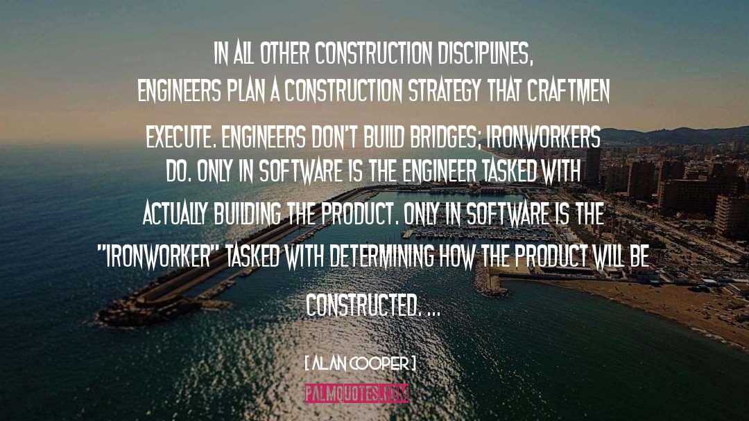 Journeyman Construction quotes by Alan Cooper