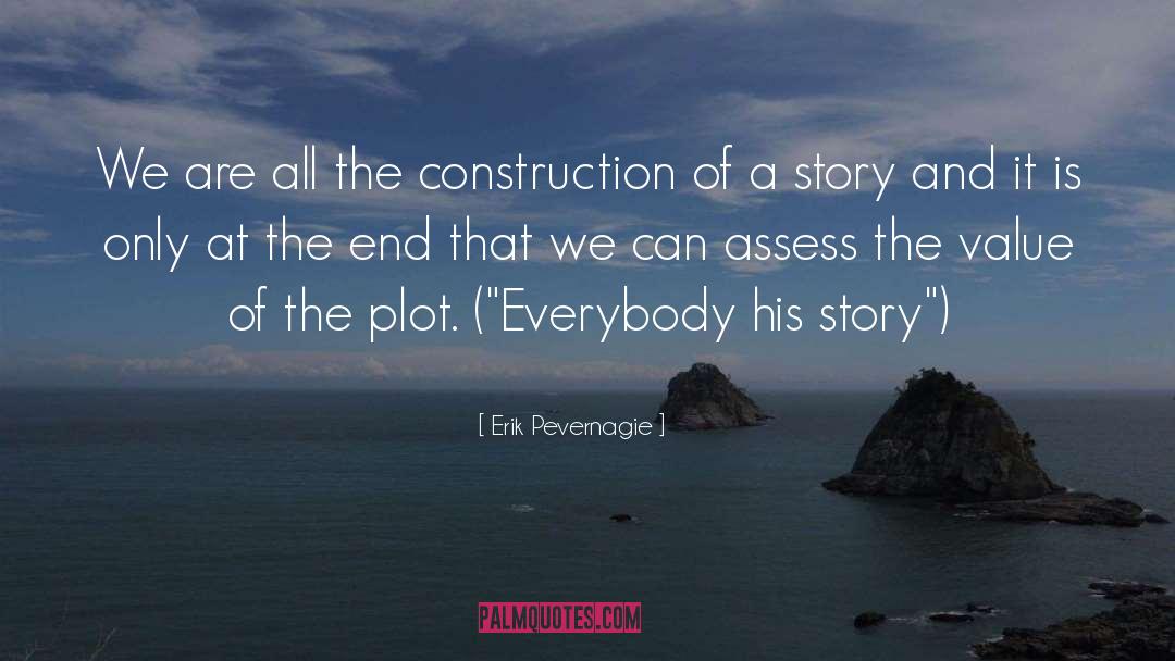 Journeyman Construction quotes by Erik Pevernagie