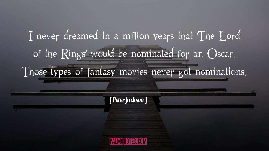 Journeys Lord Of The Rings quotes by Peter Jackson