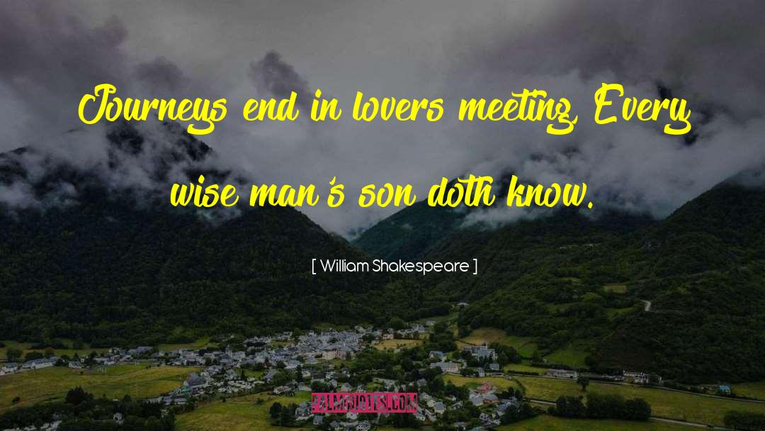 Journeys quotes by William Shakespeare