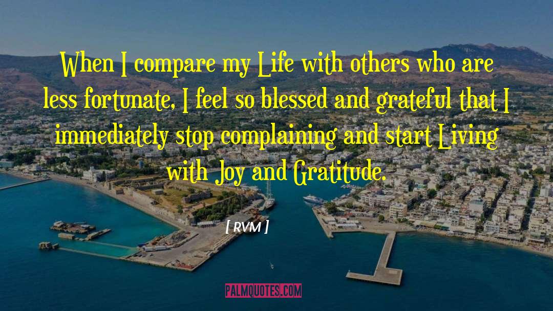 Joy And Gratitude quotes by RVM
