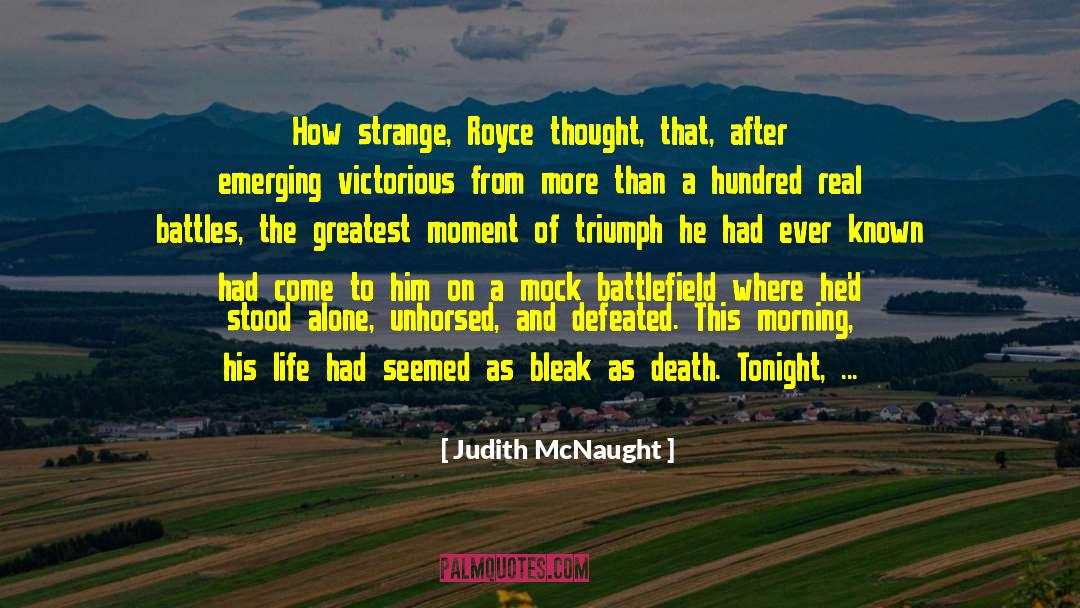 Joy And Grief quotes by Judith McNaught