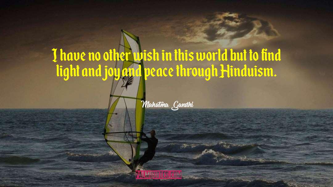 Joy And Peace quotes by Mahatma Gandhi