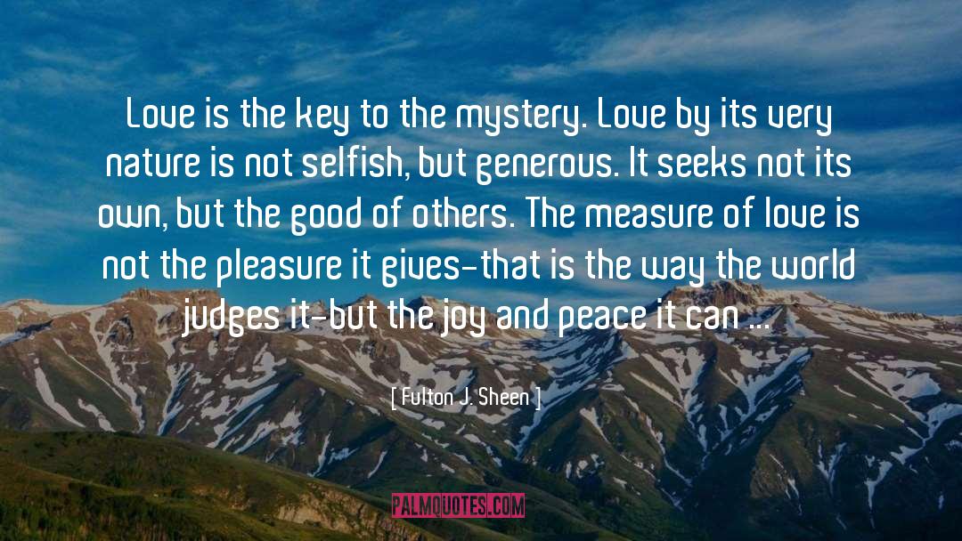 Joy And Peace quotes by Fulton J. Sheen