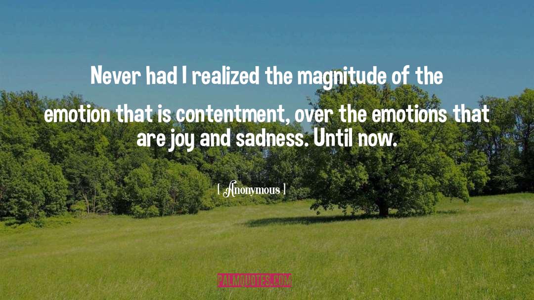 Joy And Sadness quotes by Anonymous