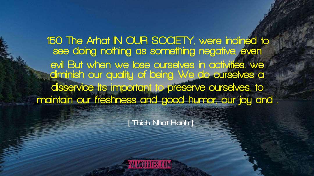 Joy And Truth quotes by Thich Nhat Hanh