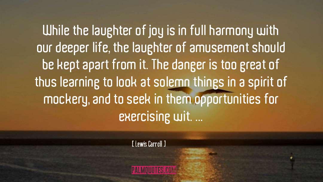 Joy Cs Lewis quotes by Lewis Carroll