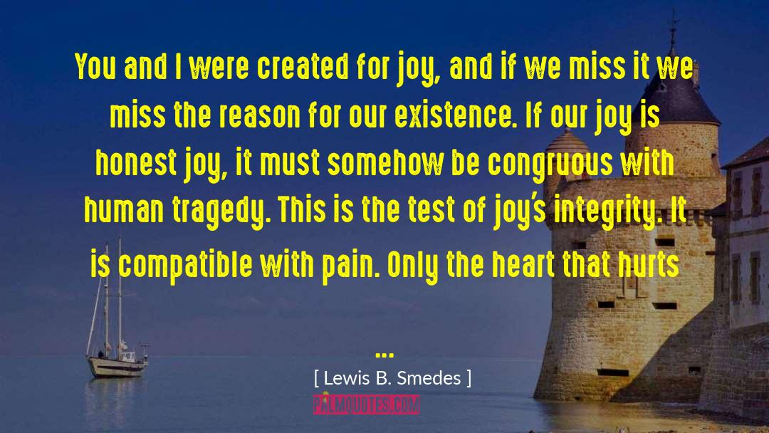 Joy Cs Lewis quotes by Lewis B. Smedes