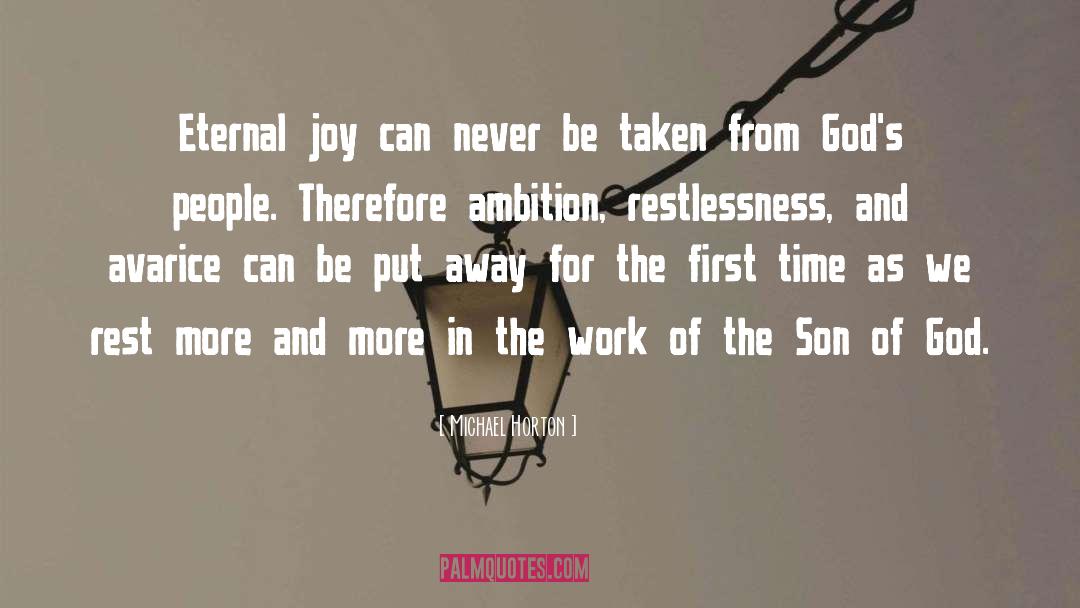 Joy Filled quotes by Michael Horton