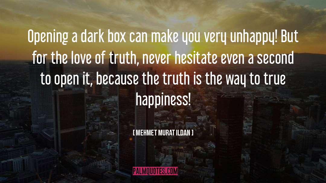 Joy Happiness quotes by Mehmet Murat Ildan