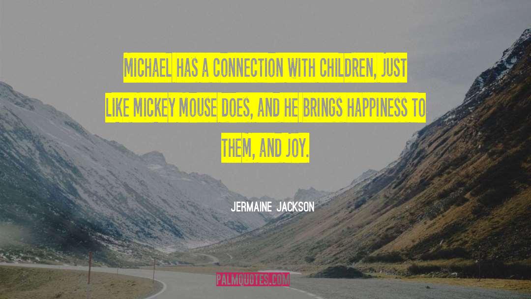 Joy Happiness quotes by Jermaine Jackson
