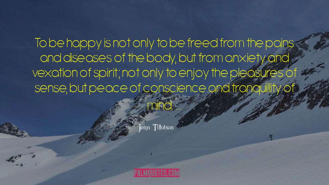 Joy Happiness quotes by John Tillotson