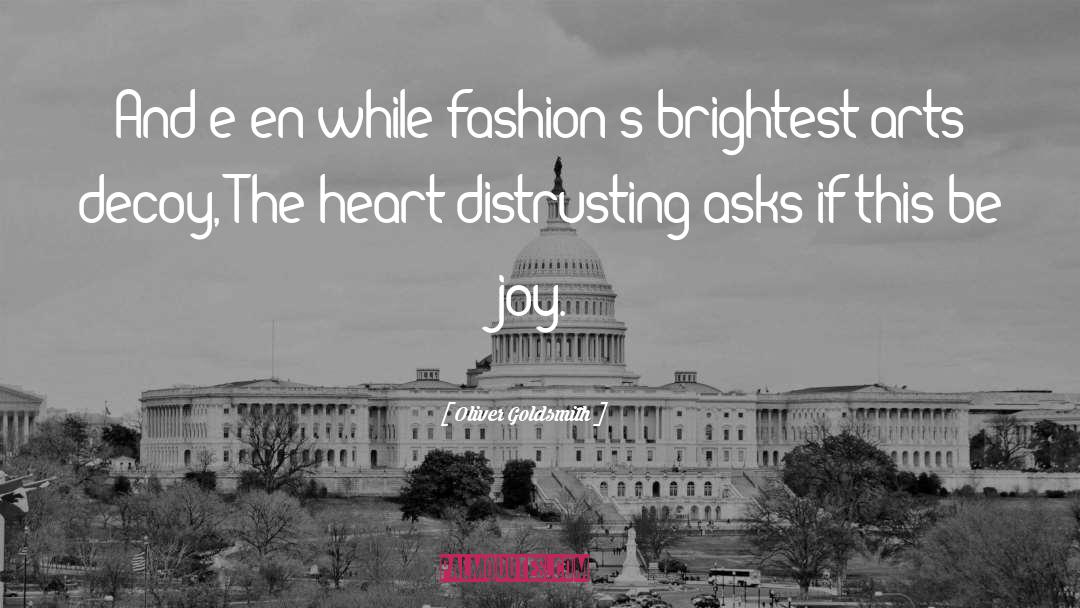 Joy Heart quotes by Oliver Goldsmith