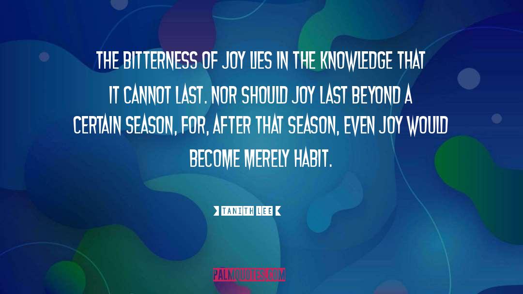 Joy In Service quotes by Tanith Lee
