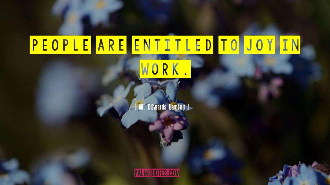 Joy In Work quotes by W. Edwards Deming