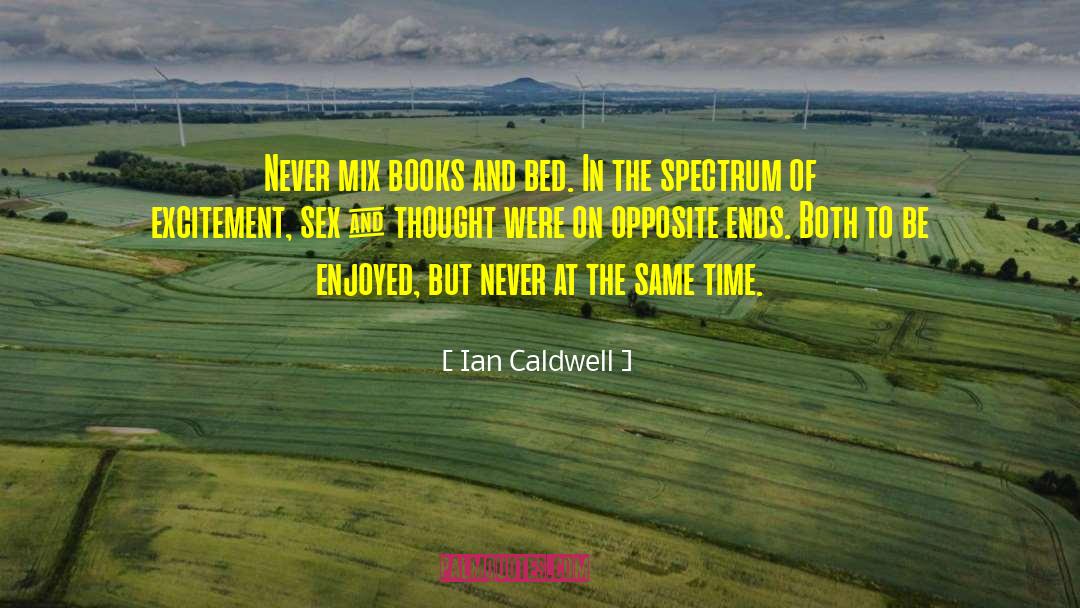 Joy Of Books quotes by Ian Caldwell