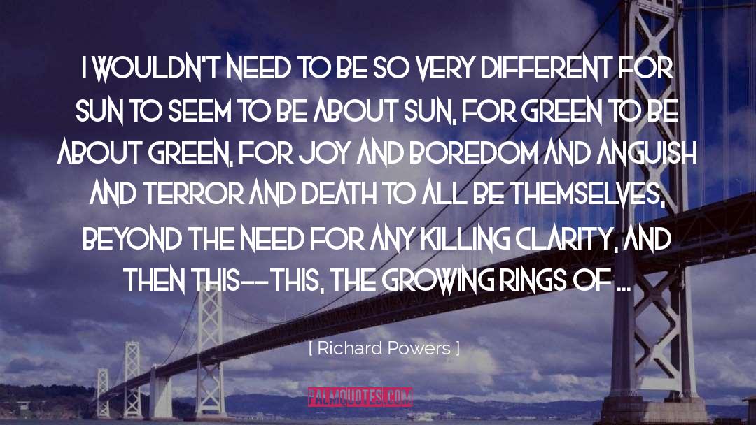 Joy Of Giving quotes by Richard Powers