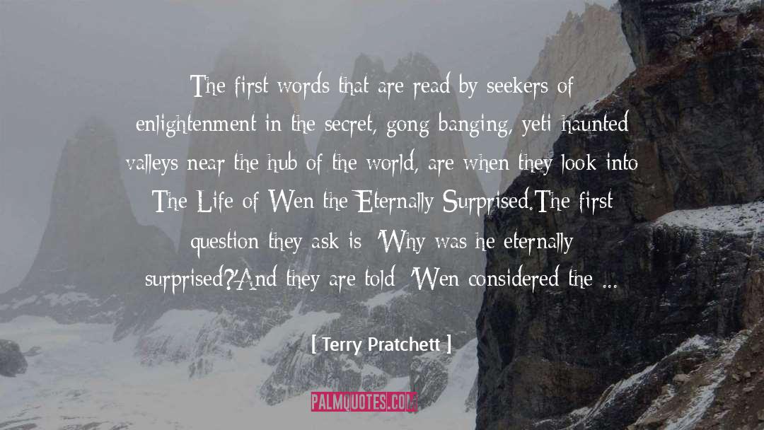 Joy Of Presence quotes by Terry Pratchett
