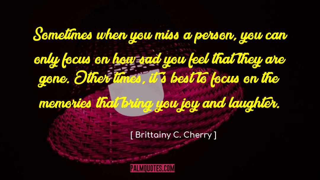 Joy School quotes by Brittainy C. Cherry