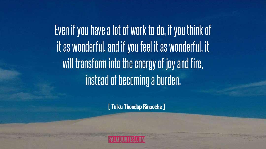 Joy To The World quotes by Tulku Thondup Rinpoche