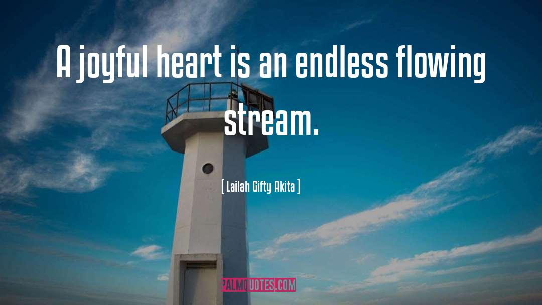 Joyful Heart quotes by Lailah Gifty Akita