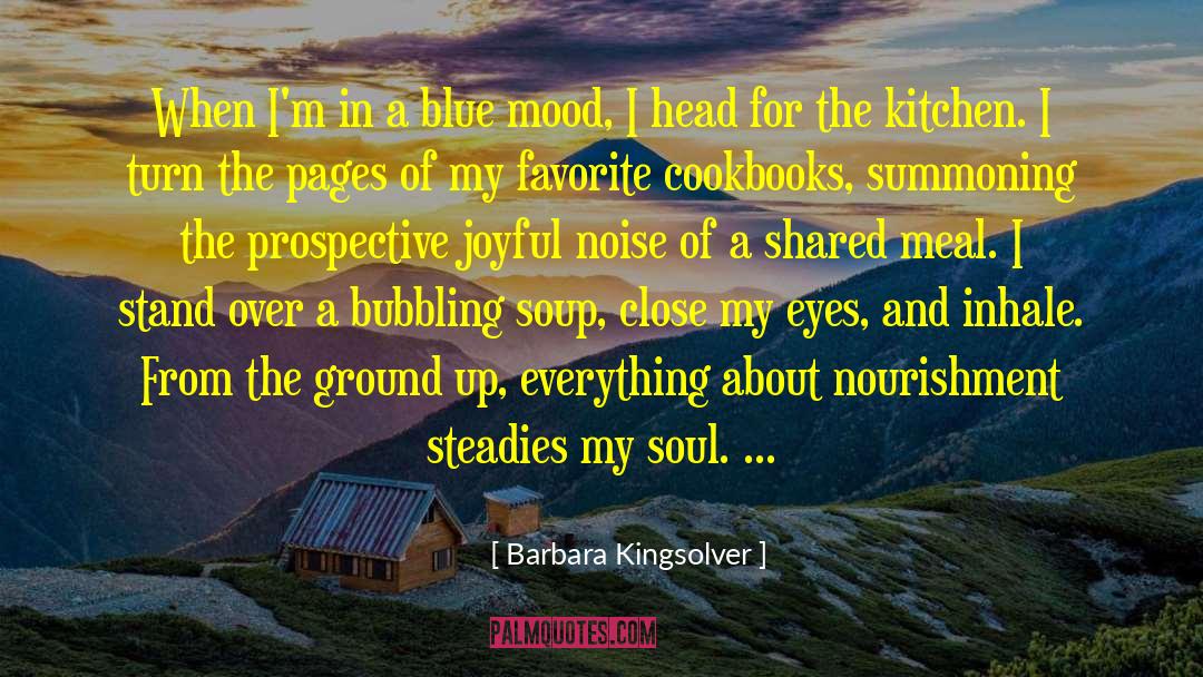 Joyful Noise quotes by Barbara Kingsolver