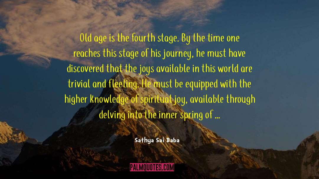 Joyful Spring quotes by Sathya Sai Baba