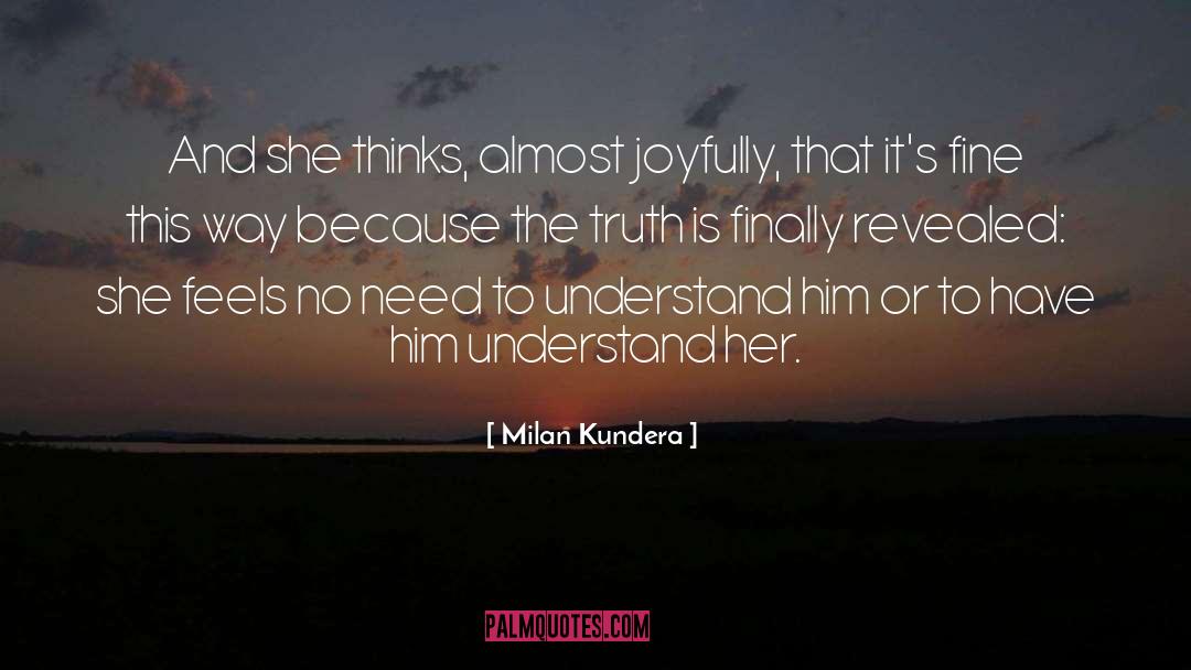 Joyfully quotes by Milan Kundera