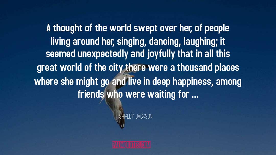 Joyfully quotes by Shirley Jackson