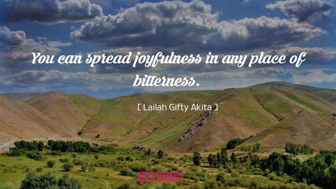 Joyfulness quotes by Lailah Gifty Akita