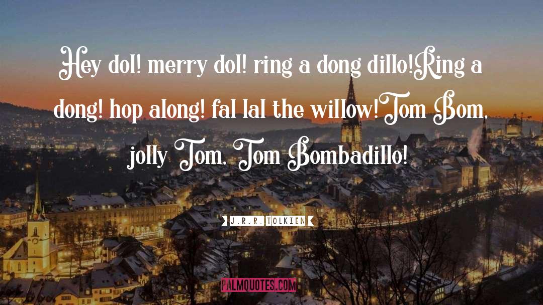 Joyfulness quotes by J.R.R. Tolkien