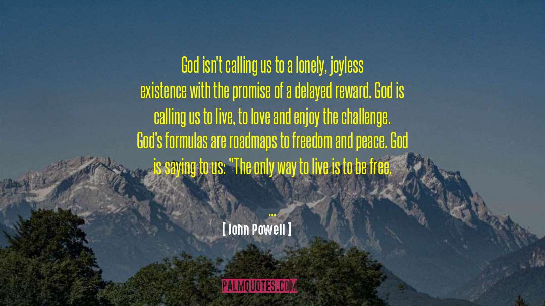 Joyless quotes by John Powell