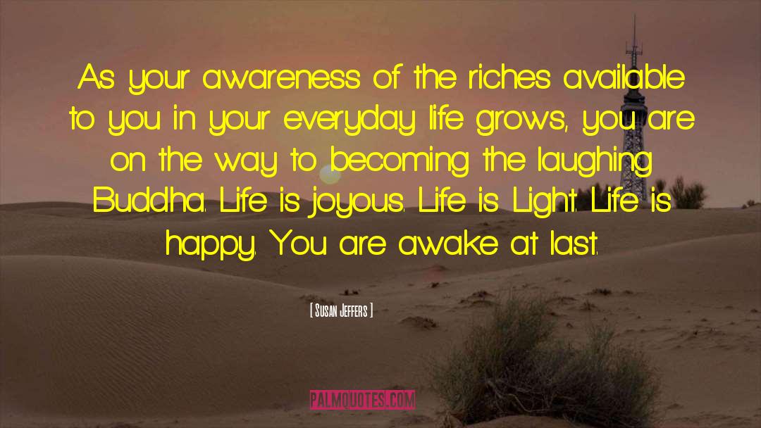Joyous Life quotes by Susan Jeffers