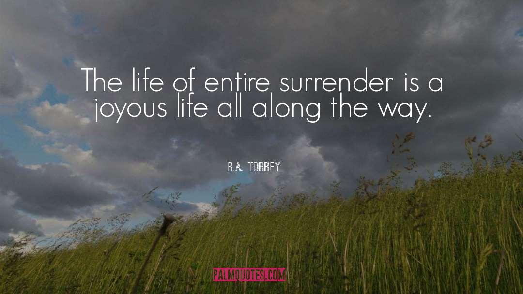 Joyous Life quotes by R.A. Torrey