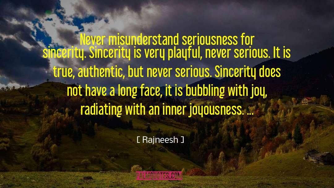 Joyousness quotes by Rajneesh