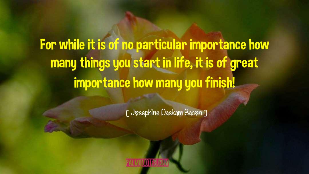 Joys In Life quotes by Josephine Daskam Bacon