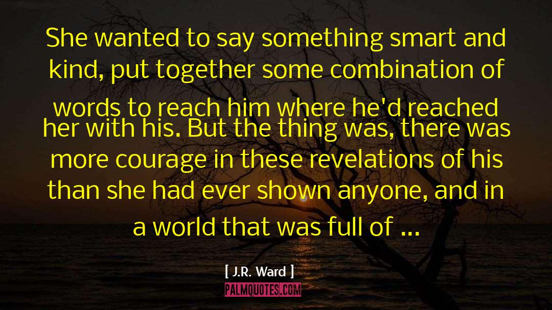 Jr Ward quotes by J.R. Ward