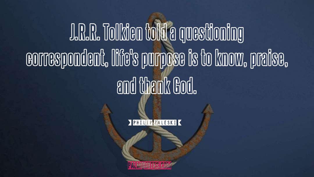 Jrr Tolkien quotes by Philip Zaleski