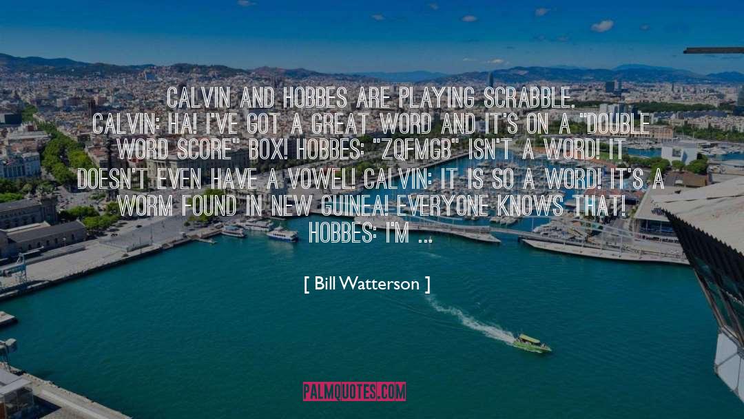 Js quotes by Bill Watterson