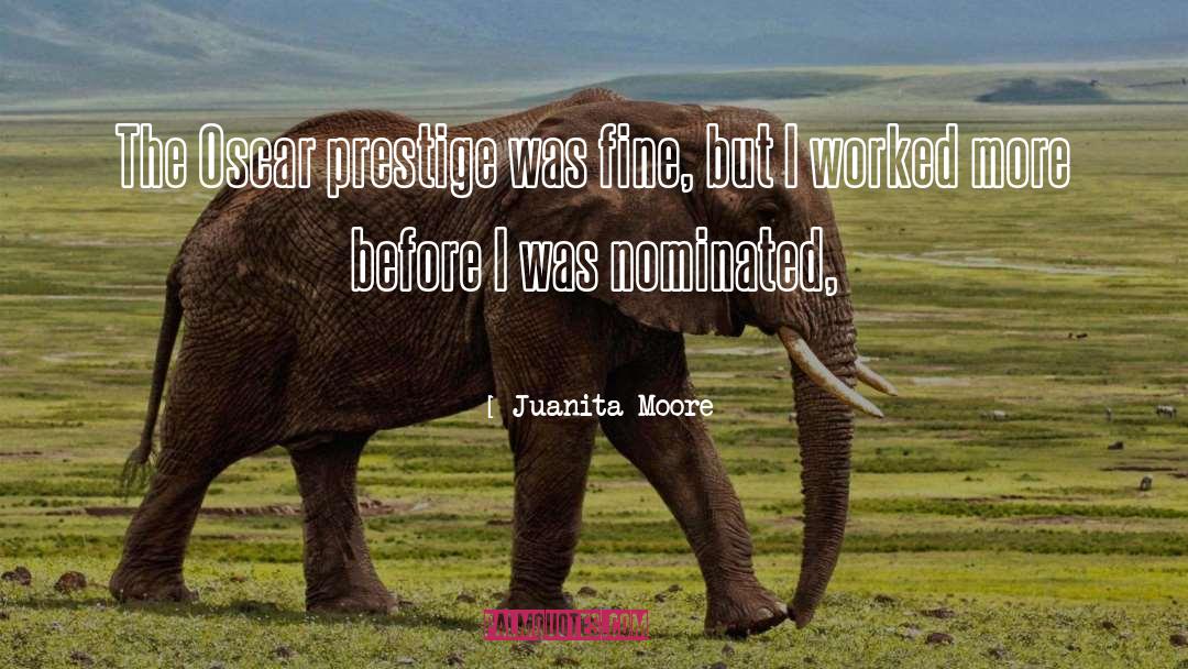Juanita quotes by Juanita Moore